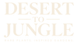 Desert to Jungle